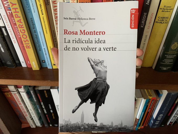 Bibliomaniatico's tweet photo. "A veces las relaciones que se cimentan en el daño son más persistentes que las que se basan en el amor".

LA RIDÍCULA IDEA DE NO VOLVER A VERTE, de Rosa Montero. https://t.co/vAEE1DfFVy