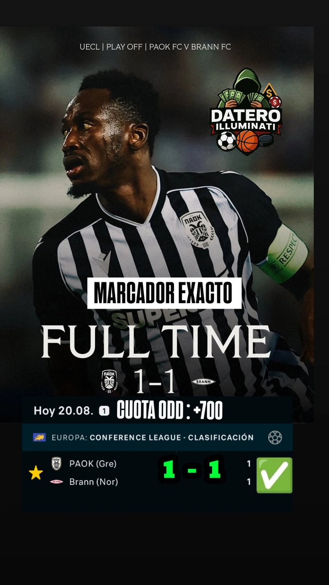 DateroIluminati's tweet photo. Marcador exacto! ¡PAID🎯✅
🔥¡Increíble predicción!💲 

Paok 1 - 1 ✅ #odds : +700

¿Quieres acertar así? Únete recibe pronósticos ganadores +51921487932

#apuestasdeportivas #Pronósticos  #Parley #BettingTips #SportsPicks #GanaConNosotros #bets #betsson https://t.co/AFiUl0Z719