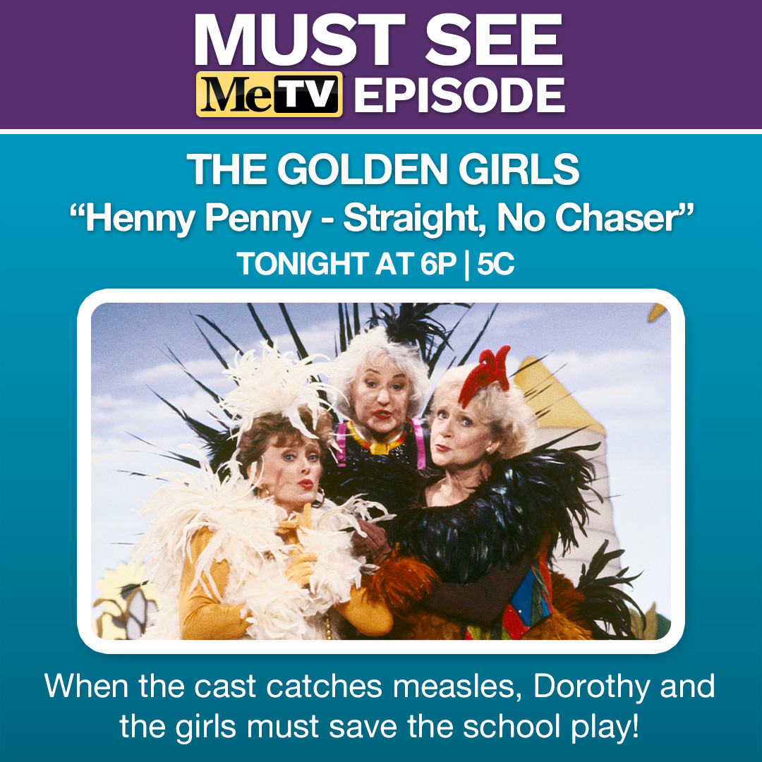 MeTV's tweet photo. The show must go on! 👏 Can Dorothy and the girls save the school play? 🎭 Find out tonight at 6P | 5C on MeTV! #ClassicTV #Nostalgia #MeTV https://t.co/JHNiGvmw4O