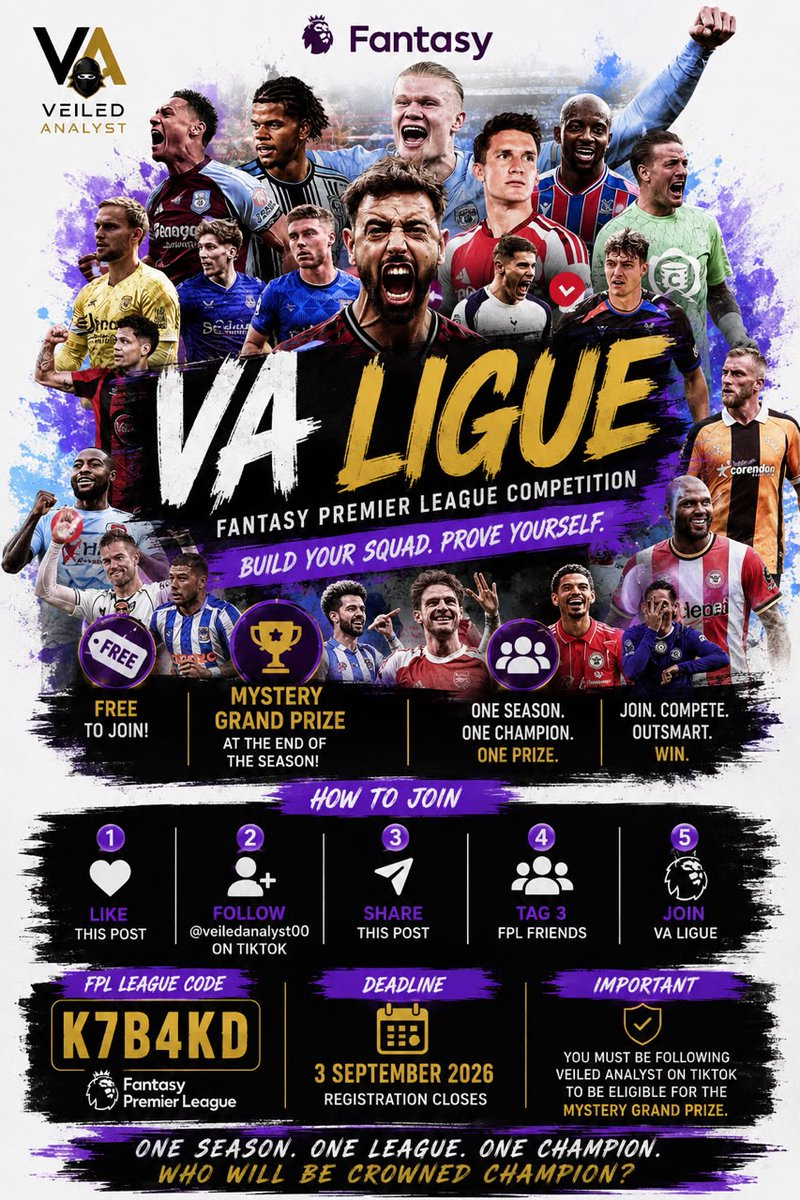 veiledanalyst_'s tweet photo. FPL MANAGERS, VA LIGUE IS HERE!

Join here: [https://t.co/j3PiOuEEEA] 

🏆 FREE TO JOIN
🎁 MYSTERY GRAND PRIZE at the end of the season!

⏰REG. DEADLINE: 3 SEPTEMBER, 2026

⚠️ IMPORTANT: You must be following on TikTok to be eligible for the Mystery Grand Prize.

RT 🥷🏾
#FPL #EPL https://t.co/6Nq8B6o8sf