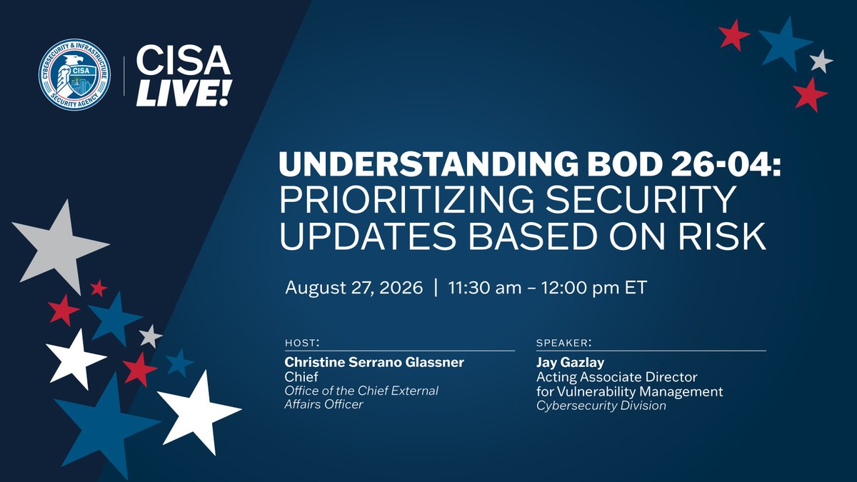 CISAgov's tweet photo. High‑risk vulnerabilities = 🚨 priority! Join us Aug 27, 11:30 AM ET for CISA Live! on BOD 26‑04 to learn how CISA is helping agencies boost resilience with smarter, risk‑based remediation.
https://t.co/sKWRScF89S https://t.co/dHNmhjaa89