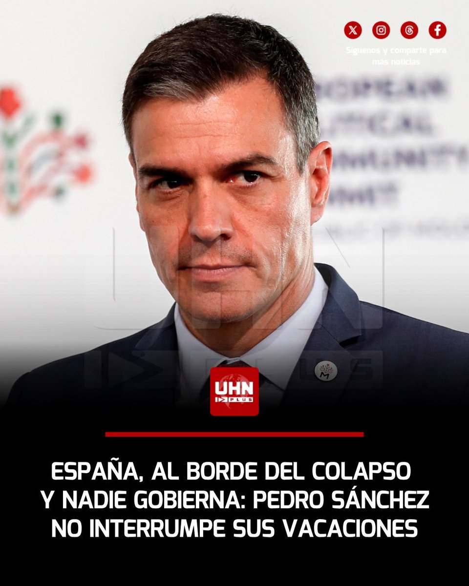 UHN_Plus's tweet photo. 🇪🇸‼️ | Pedro Sánchez continúa de vacaciones mientras el colapso en España es absoluto: 

- Extremadura denuncia cero ayuda del gobierno: 27 mil hectáreas incendiadas y 60 mil evacuados
- ⁠Ceuta impulsó un ultimátum de 30 días para expulsar inmigrantes
- ⁠Italia sostiene la suspensión de Schengen
- ⁠Marruecos evalúa romper relaciones comerciales
- ⁠Melilla pide ayuda y la ignoran
- ⁠Bruselas revela que España no pidió ayuda para Ceuta
- ⁠Cuatro de cada diez españoles señala pérdida de nivel de vida