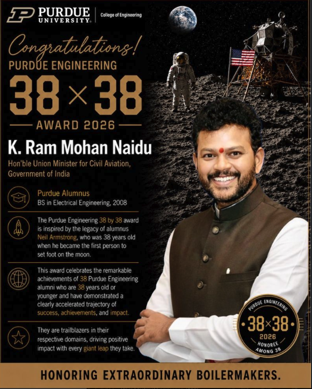 saideepch's tweet photo. How has Telugu media missed this?! Huge congrats to Union Minister @RamMNK on receiving the prestigious Purdue Engineering 38x38 Award 2026. A massive privilege for us carrying Neil Armstrong's legacy! 🚀

@ncbn @naralokesh @MoCA_GoI @PurdueEngineering @RamMNK https://t.co/9jGJtgpRsW