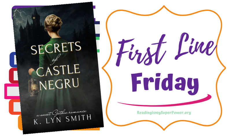 MeezCarrie's tweet photo. It's time for #FirstLineFriday - come over to the blog &amp; share the first line of a book you're reading (or want to read)! Today I'm featuring SECRETS OF CASTLE NEGRU by K. Lyn Smith! https://t.co/cJYolt3cKa

#BookTwitter #readingcommunity #HistoricalRomance https://t.co/CSOElH6OLN