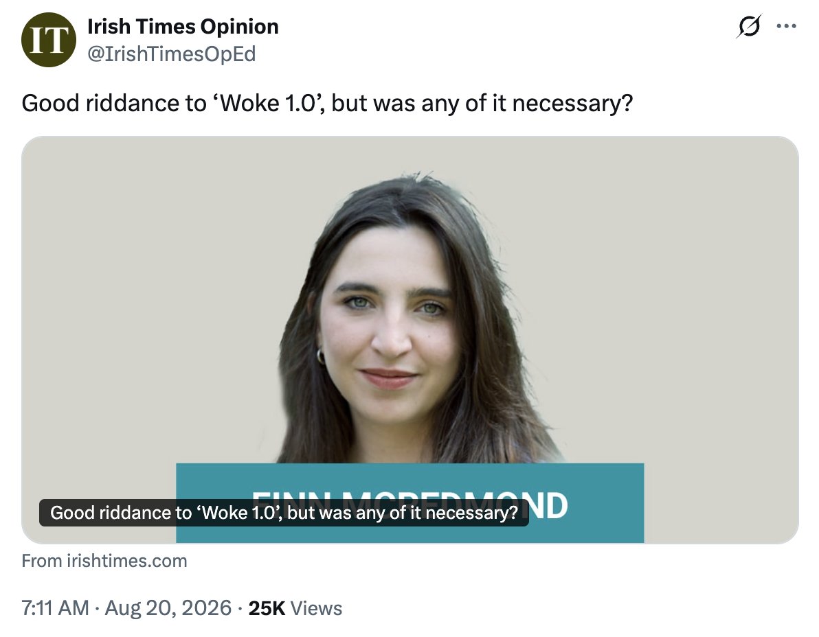 EoinLenihan's tweet photo. The paper that imported "Woke 1.0" and poisoned discourse for the past decade is pretending they're happy it's over. 

The same paper who tried to 'cancel' me (among many others) as my book broke by recycling long-discredited Antifa smears from the USA rather than deal with the content of the book, is pretending they detest cancel culture. 

Hopefully this gaslighting rag shuts down before they import and then try to deny being enthusiastic enforcers of "Woke 2.0".