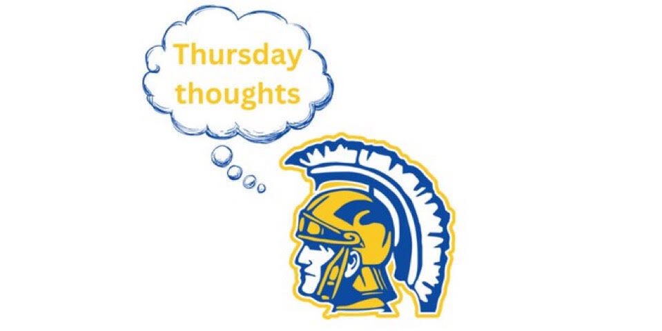 HighlandHighHHS's tweet photo. Please see the link below for this week's Thursday Thoughts.  Go Trojans!

https://t.co/cS9B7uJ9EK https://t.co/KAUXnrncBQ
