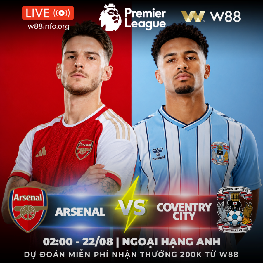 w88vn's tweet photo. 💥[W88 – MINIGAME] ARSENAL – COVENTRY CITY | SẴN SÀNG KHAI HỎA💥

⏰Trận đấu diễn ra vào lúc 02:00 ngày 22/08

🧩Dự đoán nhận 2OOk tại THỂ THAO: https://t.co/oAXl0khNDu

🌈Tặng 1OO% tại Thể Thao đến 6,15Oka 

🍀Đăng ký W,88 tặng 12Oka: https://t.co/LZmRmIvzt8 https://t.co/xyQLnjT6BG