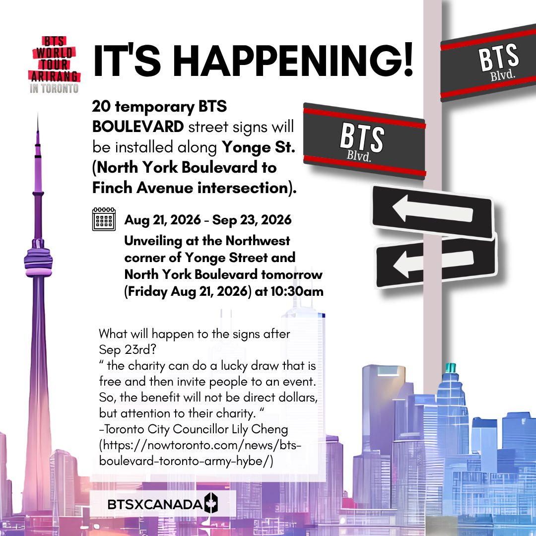 BTSxCanada's tweet photo. Maple ARMY, we have exciting updates regarding @BTS_twt BLVD, Toronto Sign, and @bts_bighit World Tour ARIRANG Weekend in Toronto! 🍁💜
We're grateful to everyone that made these celebratory events possible! Especially, city councillor @LilyChengTO team, fellow 🍁 ARMYs, and BTS. https://t.co/A5KiLs4njz