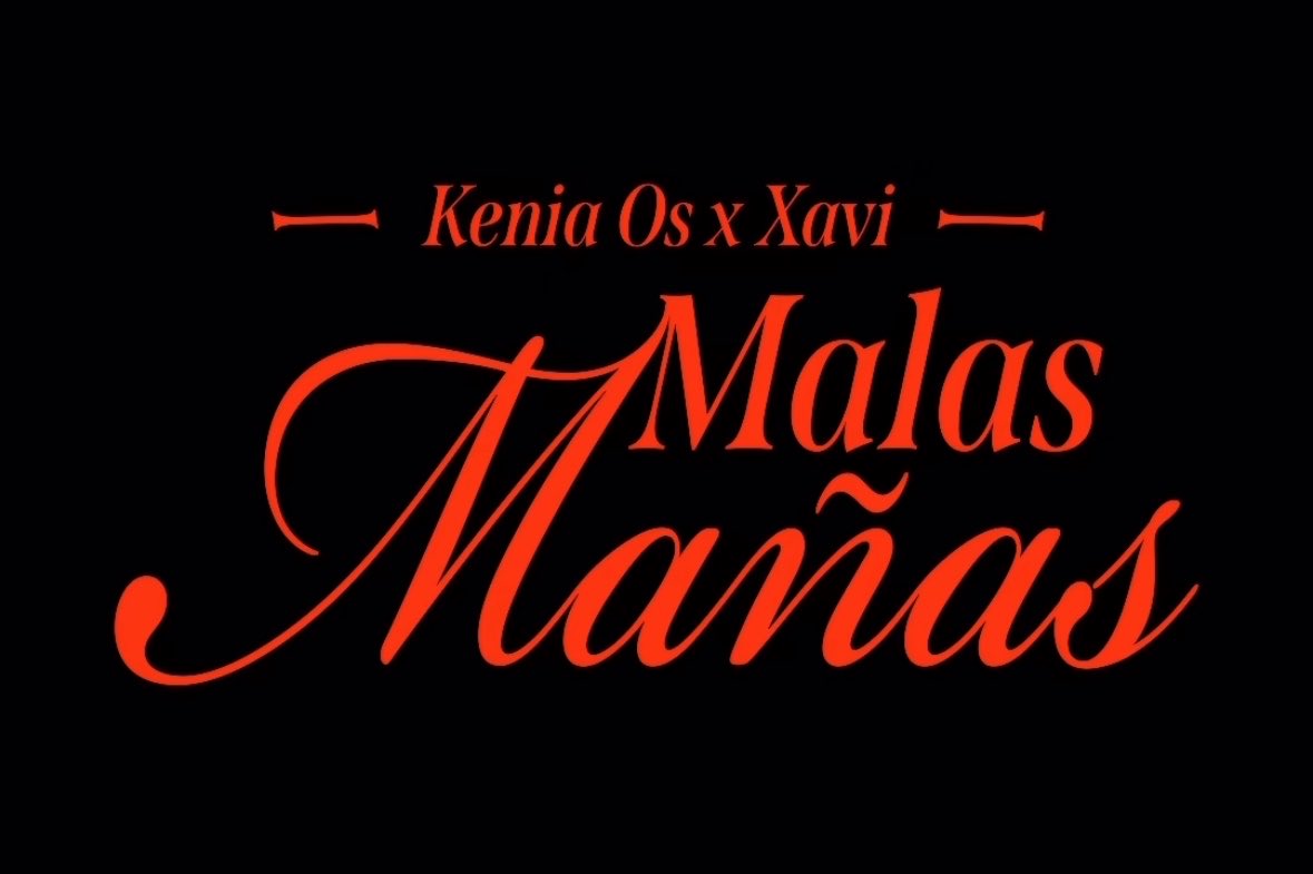 KeninisMx's tweet photo. “Malas Mañas” de Kenia Os &amp; Xavi estará disponible el próximo 3 de Septiembre. 🇲🇽 https://t.co/DXThyDer9v