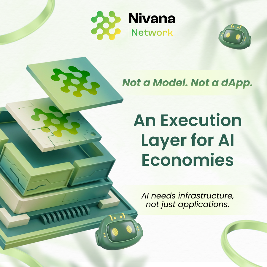 NivanaNetwork's tweet photo. Not a model.
Not a dApp.

An Execution Layer for AI Economies.
AI needs infrastructure, not just applications.

Nivana Network is building that layer for Web3 🟢🟡 https://t.co/VVonyyNRUo