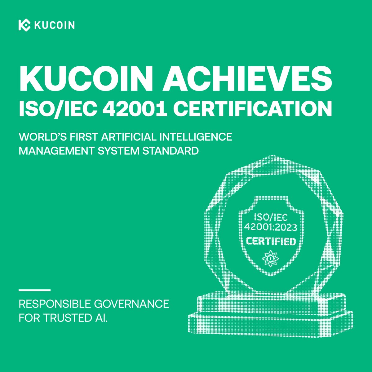 kucoincom's tweet photo. 📰 KuBrief | Weekly PR Round-Up 

This week’s big headline: KuCoin earns the ISO/IEC 42001 certification—the world’s first standard for Artificial Intelligence Management Systems.

Swipe through for your weekly update on how we’re pairing high-level security with responsible AI governance. 👇

#KuCoin #KuBrief #WeeklyUpdate #AI #Web3