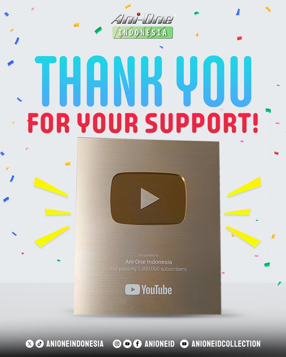 anioneindonesia's tweet photo. ๐ 1.000.000 SUBSCRIBERS! ๐
Berkat dukungan Ani-Fans, Ani-One akhirnya mencapai 1 JUTA subscriber di YouTube dan mendapatkan Golden Play Button! ๐โจ
Terima kasih sudah terus menemani dan mendukung Ani-One Indonesia! โค๏ธ
#AniOneIndonesia #AniOneID #GoldenPlayButton https://t.co/vLI8BJ0zry