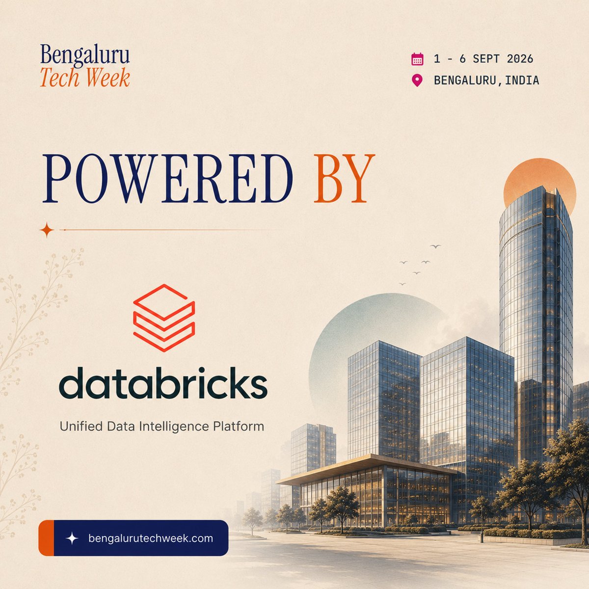 blrtechweek's tweet photo. This year, Data + AI takes centre stage 🚀

We’re thrilled to welcome @Databricks as Title Sponsor of #BengaluruTechWeek 2026!

The future isn’t just discussed here. It’s built here💡

🌐 https://t.co/4wvJykAxoV

#BLRTechWeek #Databricks #BTW2026 https://t.co/nXsHNiz1Gk