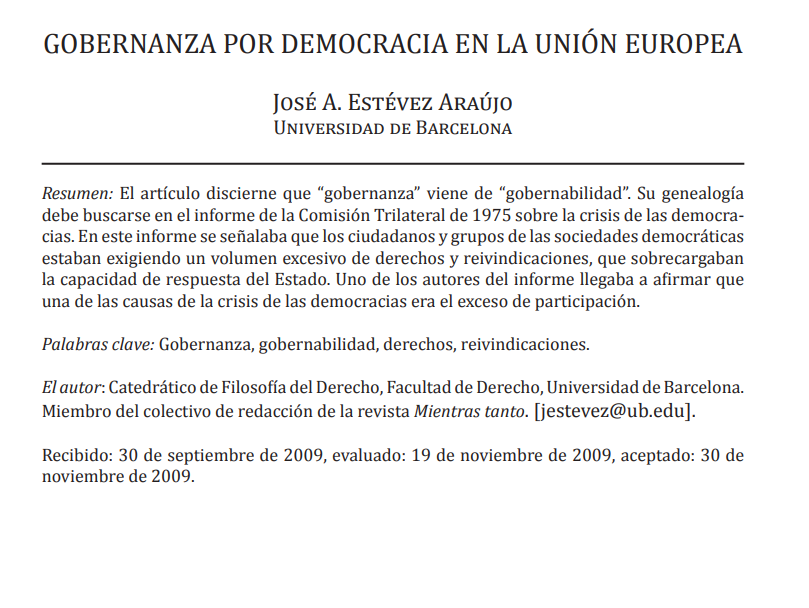 MalaveAManuel's tweet photo. Estévez-Araújo, J. A. (2009). Gobernanza por democracia en la Unión Europea. https://t.co/rVdFx70Chs