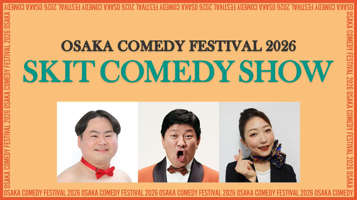 osaka_comedyfes's tweet photo. 🤡【公演情報】「SKIT COMEDY SHOW」🤡

言葉の壁を越え、見ただけで楽しめる寄席形式のコメディショーを開催✨  
🎤出演：ウエスP、チャンス大城 他
🎙MC：CRAZY COCO
📅10/11(日) 12:30開演
📍SPACE14
🎫8/22(土)10:00～販売
👉詳細 https://t.co/ss4054CDEU

#OCF2026 https://t.co/eu0q4SfkSr