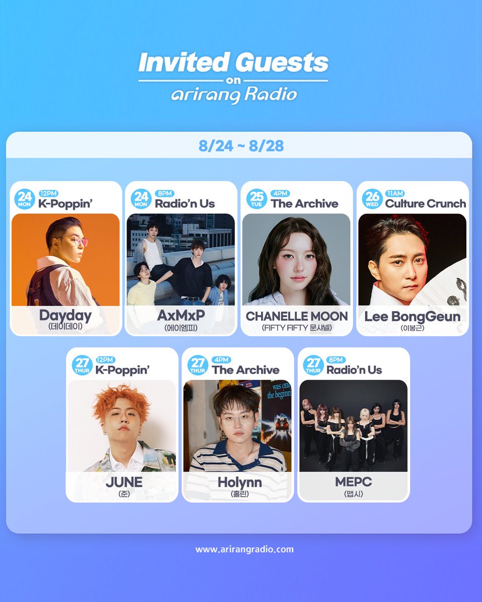 arirangradio's tweet photo. Invited Guests on Arirang Radio📻
AUGUST 24th
K-POPPIN’ (12PM) #데이데이 #Dayday (#DavidKim)
Radio’n Us (8PM) #에이엠피 #AxMxP
AUGUST 25th
The Archive (4PM) #CHANELLEMOON #FIFTYFIFTY #문샤넬 #피프티피프티 https://t.co/LQq54Q5elw