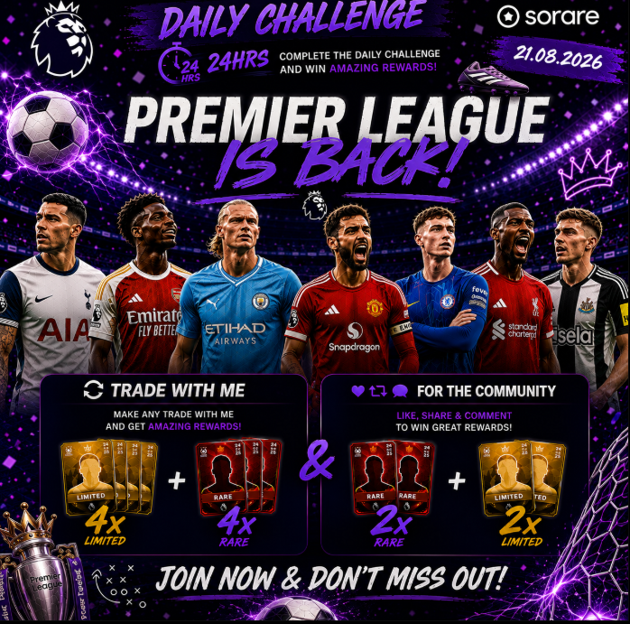 PawelTrader_'s tweet photo. 🔥 PREMIER LEAGUE IS BACK — DAILY CHALLENGE! 🔥

24 HOURS. 12 CARDS. One big chance to win. 👀🏆

🎯 HOW TO ENTER:
1️⃣ Make any trade with me on Sorare
2️⃣ Like ❤️
3️⃣ Repost 🔄
4️⃣ Comment 💬

🎁 REWARDS:
🏆 4× LIMITED + 4× RARE — for trades with me
🔥 2× LIMITED + 2× RARE — for the community

⏰ 21.08.2026 — 24H ONLY

No minimum trade. Just trade with me and you're in. 👊

Tag your Sorare friends. Let’s make some noise for the return of the Premier League. ⚽️🔥

#Sorare #SorareFootball #PremierLeague #DailyChallenge