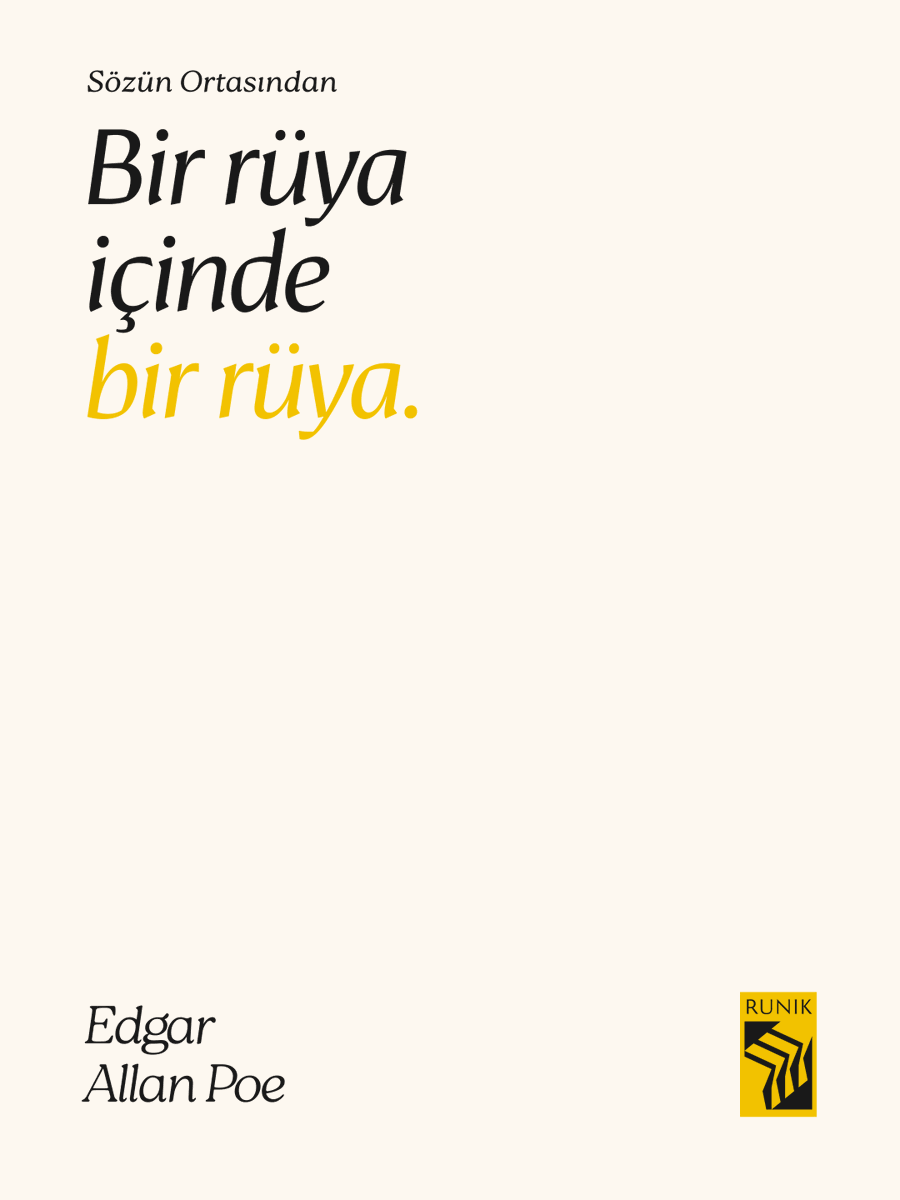 RunikKitap's tweet photo. "Gördüğümüz ya da göründüğümüz her şey, bir rüya içinde bir rüyadan ibaret."

— Edgar Allan Poe, Rüya İçinde Rüya, 1849 #RunikKitap #SözünOrtasından https://t.co/c8ZRVJHywF