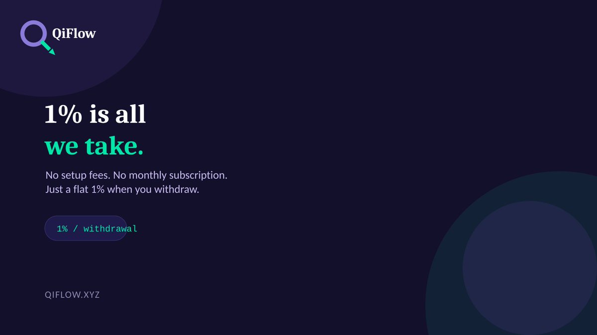 QiFlow_'s tweet photo. We built a payment gateway that makes money the same way you do — only when you get paid.
1% per withdrawal. That's it. @QuaiNetwork https://t.co/l9oI58a365