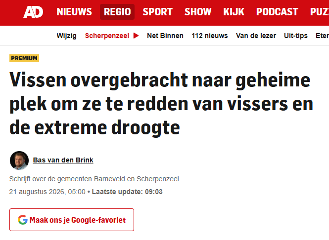 Symphony_res's tweet photo. Nederland, augustus 2026.

Vissen zijn inmiddels ondergedoken.

Locatie geheim, identiteit beschermd, telefoons ingeleverd. De eerste karper zit vermoedelijk in een safehouse en drie snoeken hebben inmiddels een nieuwe identiteit gekregen.

De brasem die met het AD sprak, verklaarde slechts:

“Ik kan niets zeggen. Ze weten waar mijn school zwemt.”