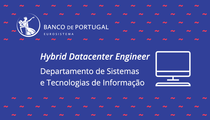 bancodeportugal's tweet photo. @bancodeportugal admite Hybrid Datacenter Engineer para o Departamento de Sistemas e Tecnologias de Informação.

As candidaturas podem ser apresentadas até dia 23 de agosto de 2026.

🔗https://t.co/3KuXKW8bj0

#Recrutamento https://t.co/GG1YePfe9r