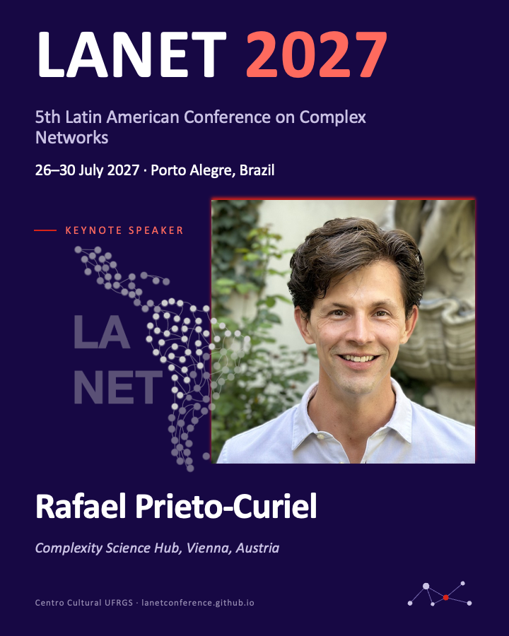 LanetConference's tweet photo. We're happy to announce our first keynote speaker of LANET 2027. Rafael Prieto-Curiel (@rafaelprietoc) will be joining us next July (https://t.co/Uc519Z6gPg). Join us in Porto Alegre, Brazil. More speakers to be announced soon! Mark your calendars!!!
#LANET #ComplexNetworks https://t.co/bogJNnu835