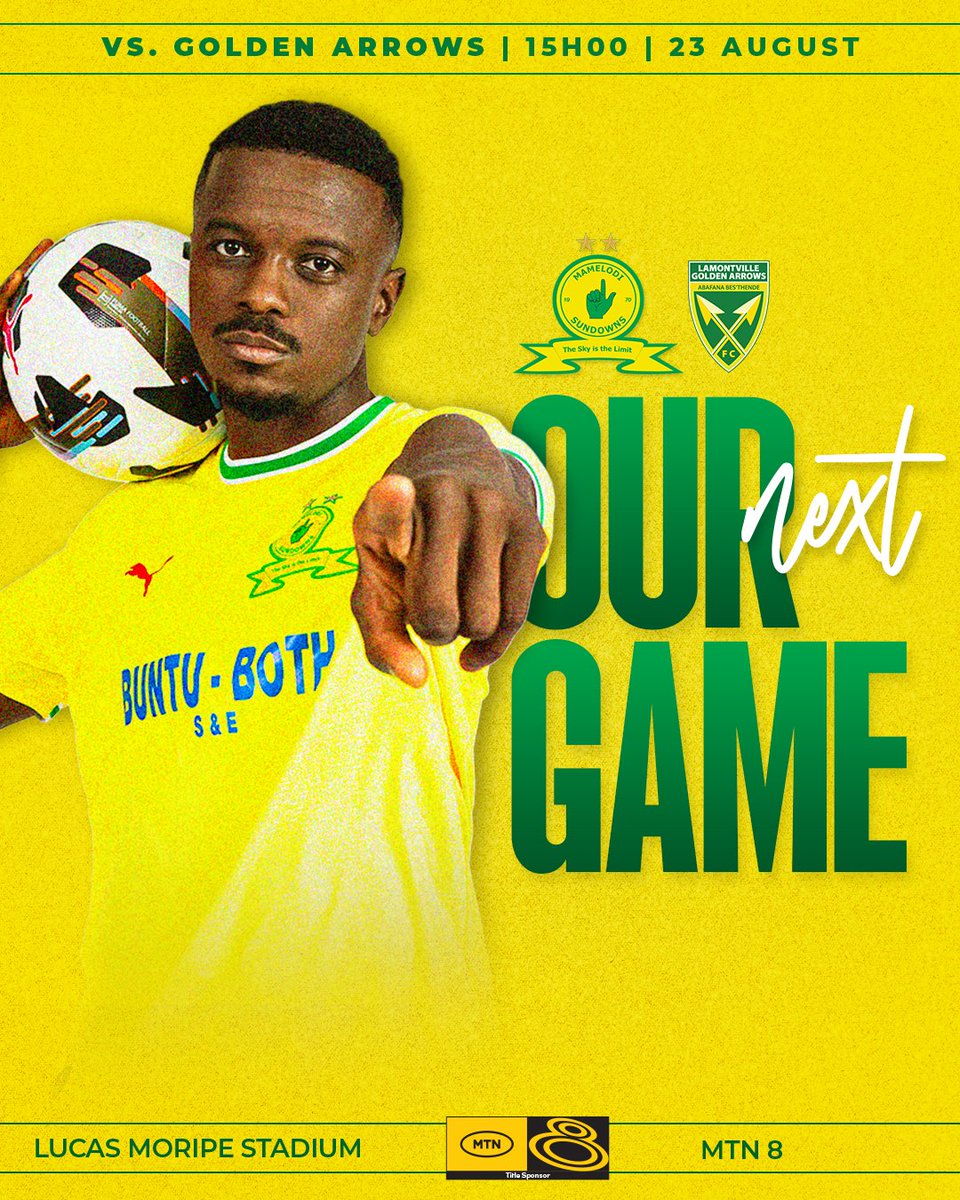 Masandawana's tweet photo. We host Abafana Bes'thende in our #MTN8 semi final 1st leg 👆

⚽ Mamelodi Sundowns vs Golden Arrows
🏆 MTN8
📆 23 August
⏰ 15H00
🏟 Lucas Moripe Stadium 
📺 SS 202
🎟️ Secure your ticket now: https://t.co/h5jiPPUPDY

#Sundowns #NeverStopRising https://t.co/sTSrAuFirO