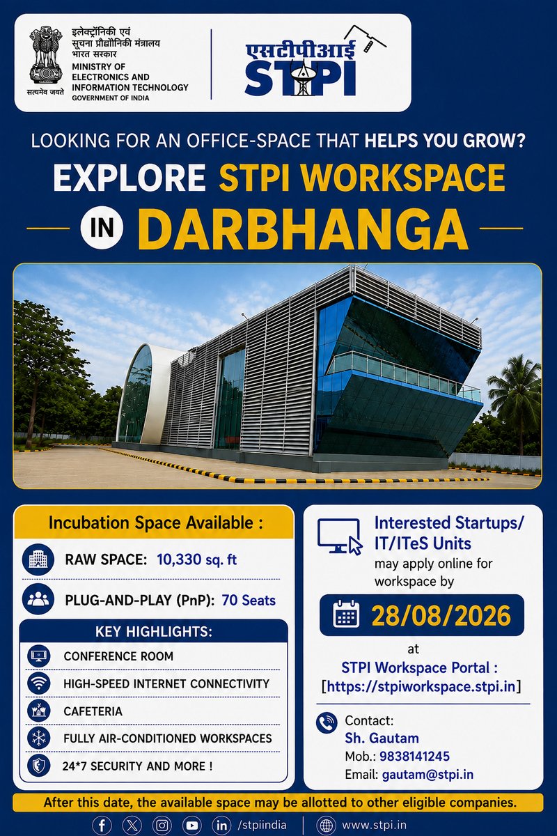 STPI_PATNA's tweet photo. STPI Darbhanga –IT/ITeS Space Available!
Expand your business with STPI Darbhanga:

10,330 sq. ft. Bare Shell Raw Space
70 Plug &amp; Play (PnP) Seats
Apply online by 28 Aug 2026. Space may be allotted to other eligible IT/ITeS companies after the deadline.

#STPI #Darbhanga #BiharIT https://t.co/afKnPYw9E8