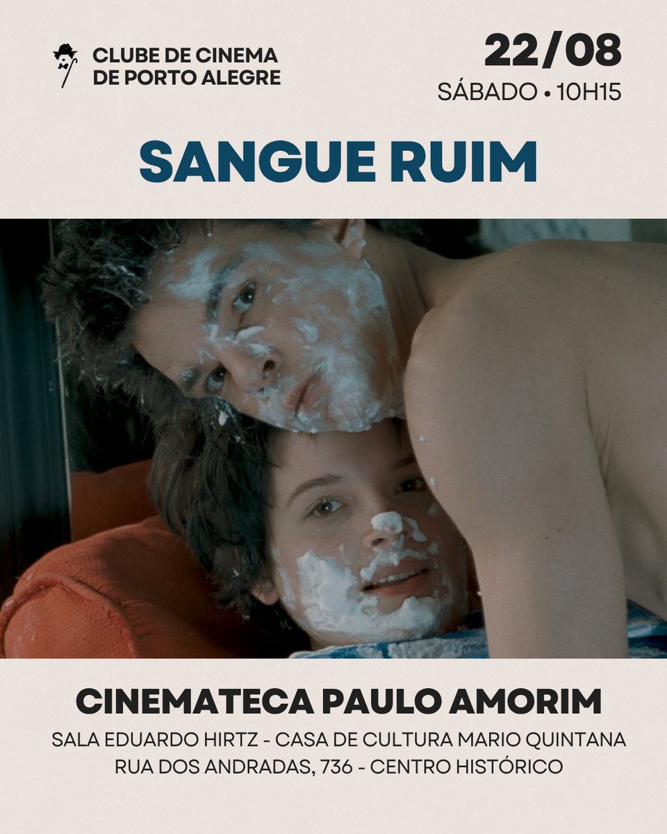 ccpa1948's tweet photo. "Sangue Ruim", de Leos Carax, com Denis Lavant, Juliette Binoche, Michel Piccoli e Julie Delpy, sessão Clube de Cinema, sábado, 22/08/2026, às 10:15 da manhã na Sala Eduardo Hirtz da Cinemateca Paulo Amorim.

#clubedecinema #CCPA1948 #cinematecapauloamorim #sangueruim #leoscarax https://t.co/OFIsSgRmiz