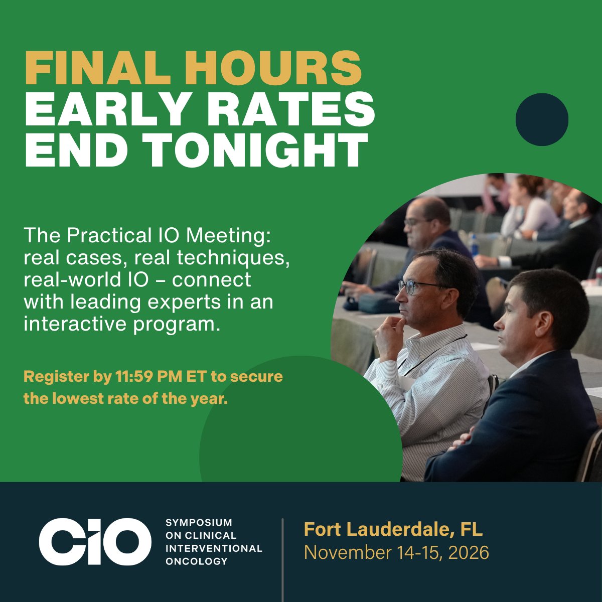 CIO_Oncology's tweet photo. ⏰ Ends tonight at 11:59 PM ET. Lowest rates for #CIO2026 are almost gone.
Join us for hands-on ablation and embolization workshops, cutting-edge IO updates and debates, and more.

📍 Nov 14–15 | Fort Lauderdale

Register: https://t.co/gCVEjDSHAH https://t.co/1IZ2wz4VzT