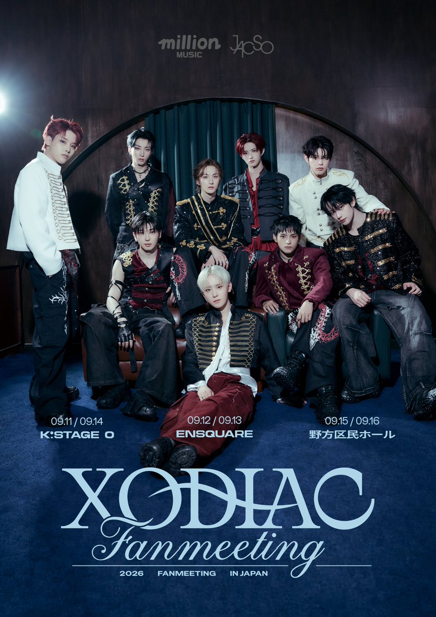 MillionMusic_kr's tweet photo. XODIAC FAN MEETING in Tokyo 

🗓개최 일정
9/11(금), 9/14(월): K Stage O 
9/12(토), 9/13(일): 신주쿠 Ensquare 
9/15(화), 9/16(수): 노가타 구민홀

🗓開催日程
9/11(金)、9/14(月)：K Stage O
9/12(土)、9/13(日)：新宿 Ensquare
9/15(火)、9/16(水)：野方区民ホール

※자세한 사항은 추가 공지 예정입니다.
※詳細につきましては、後日改めてお知らせいたします。

#XODIAC #소디엑 #ソディエック
#MillionMusic #밀리언뮤직