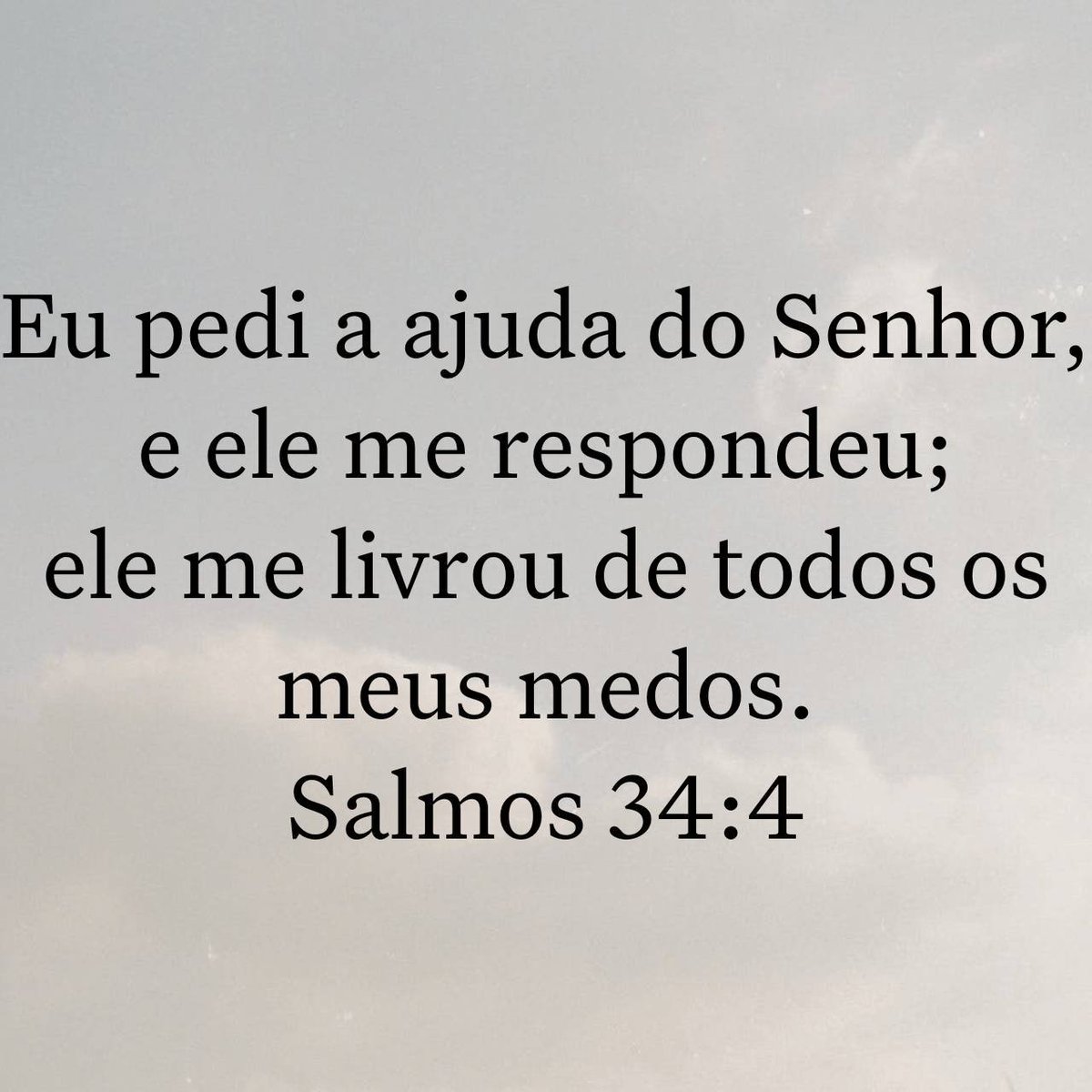 bibliaminuto's tweet photo. Eu pedi a ajuda do Senhor, e ele me respondeu; ele me livrou de todos os meus medos.
Salmos 34:4 https://t.co/bIYePkMgnY