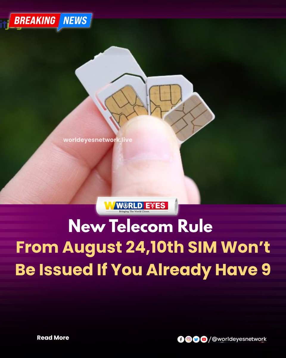worldeyesnet's tweet photo. Telecom Alert: A new SIM card rule is set to come into effect from August 24. If you already have 9 SIM connections registered in your name, telecom companies will not issue a 10th connection after the limit is reached.
#SIMCard #SIMRule #Telecom #DoT #TelecomAlert #MobileUsers https://t.co/jUh1yuHKtQ