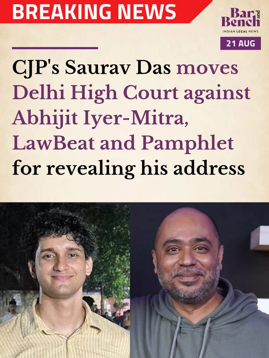 barandbench's tweet photo. #BreakingNews
CJP's Saurav Das moves Delhi High Court against Abhijit Iyer-Mitra, LawBeat and Pamphlet for revealing his address

Read here: https://t.co/PC62YQ3xBB

@Cockroachisback @SauravDassss @LawBeatInd @Iyervval https://t.co/B531XKJrOo