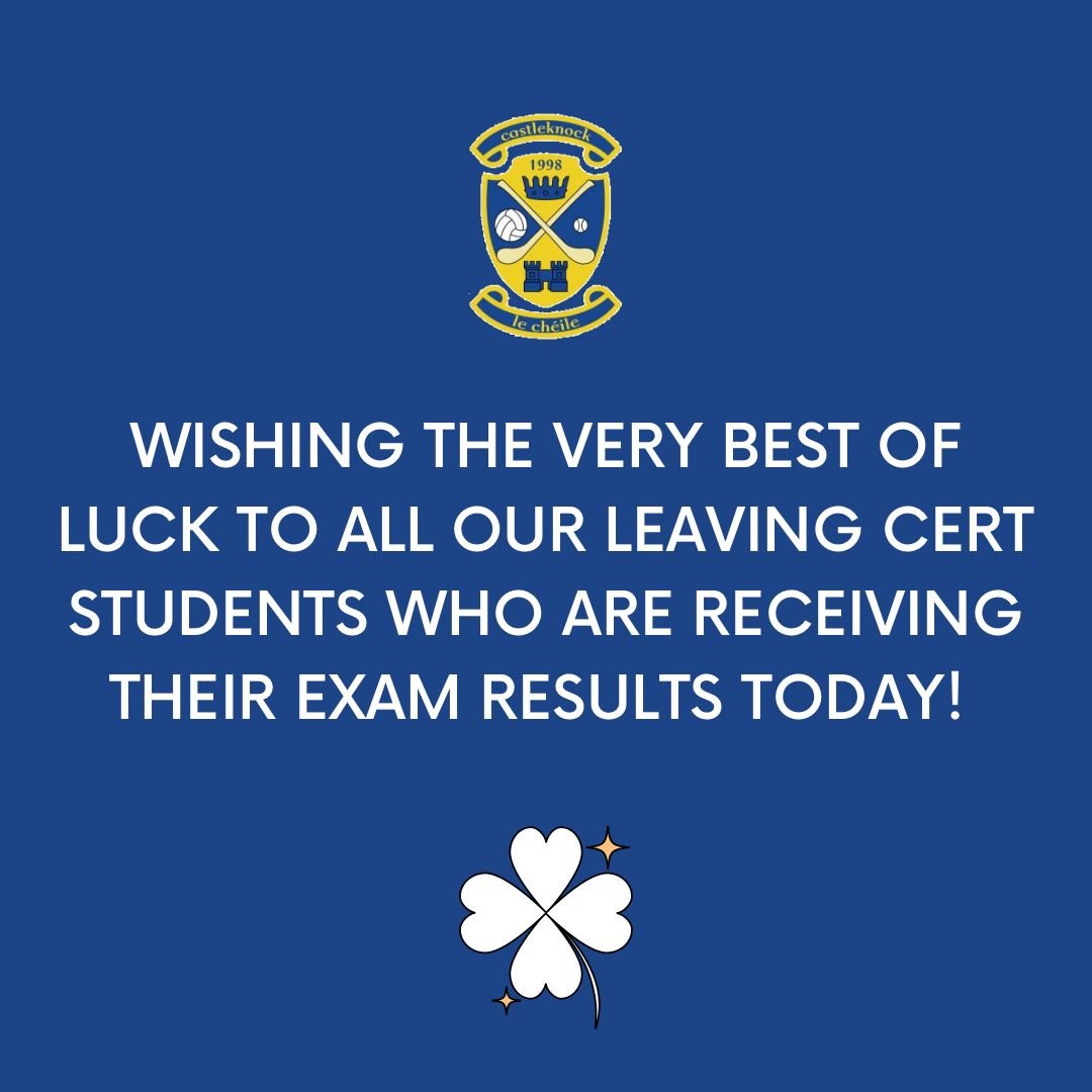 CastleknockGAA's tweet photo. Leaving Cert Classes of 2026!

Go n-éirì an t-adh libh!

Today is only a small stepping stone on the road of opportunity!

Remember to look out for each other.💙💛 https://t.co/srDqYeIQoM