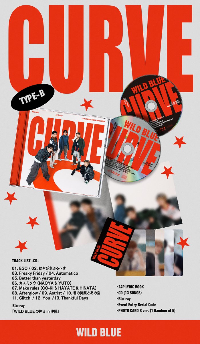 VictorMusic's tweet photo. /
𝗪𝗜𝗟𝗗 𝗕𝗟𝗨𝗘 𝟭𝗦𝗧 𝗔𝗟𝗨𝗕𝗨𝗠 ‘𝗖𝗨𝗥𝗩𝗘’
バックショット&トラックリスト公開
\

「EGO」と共に、リード曲となる楽曲「はやびきぶる～す」、更にWILD BLUE初のユニット曲など、個性豊かな新曲8曲が収録🎧
WILD BLUEの魅力が詰まったバックショットもチェックしてくださいね🌟

🔗 https://t.co/dEf6xh99YO

#WILDBLUE #WB_CURVE