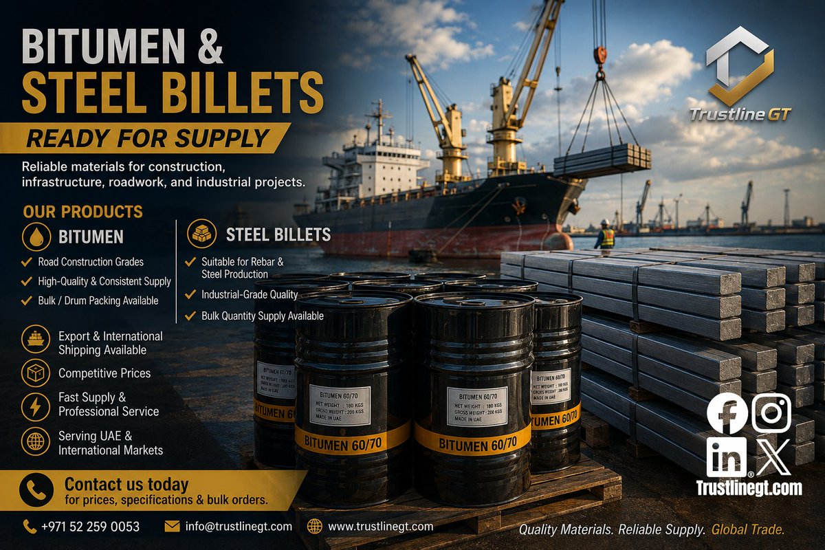 TrustlineGT's tweet photo. Bitumen &amp; Steel Billets Ready for Supply

🛢️ Road Construction Bitumen
🔩 Steel Billets
📦 Bulk Supply
🚢 International Shipping
🌍 UAE &amp; Global Markets
Contact Trustline GT for pricing &amp; specifications.
📞 +971 52 259 0053
🌐 https://t.co/LjuBVumUcp
#Bitumen #SteelBillets #UAE https://t.co/3sw51U1IJH