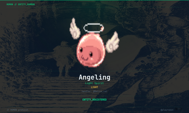 playromon's tweet photo. @Native_cat @Native_cat you summoned Angeling the Light Spirit (heaven). welcome to romon arena. try "check" to see your pet or "battle" to fight. https://t.co/PLmcB0TnqG