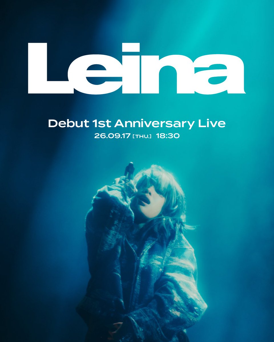 leina_staff's tweet photo. 【LIVE】
1st Anniversary Live 開催決定🌙✨

Leinaメジャーデビュー1周年を記念して、
「Debut 1st Anniversary Live」の開催が決定！
※映像収録あり

📅 2026.9.17 (木)
Open：18:00 / Start：18:30
📍都内某所
🎫 FC会員限定・無料ご招待
※抽選となります。

【受付期間】
2026.8.21 (金) 21:00〜9.2 (水) 23:59

9月17日、Leinaと一緒に
特別な夜を過ごしましょう✨

▼FCご入会はこちら
https://t.co/ycL69U6KX7

#Leina