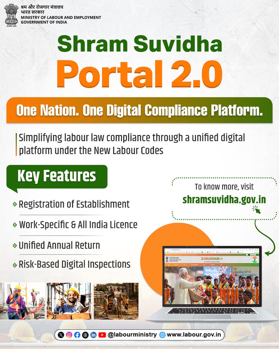 LabourMinistry's tweet photo. One Nation. One Digital Compliance Platform

Shram Suvidha Portal 2.0 brings together key labour law compliance services under the New Labour Codes on a single digital platform, making compliance more transparent.

To know more, visit: https://t.co/mROq8HkLfh

#MoLE #Shramsuvidha https://t.co/OgTOwE41ez