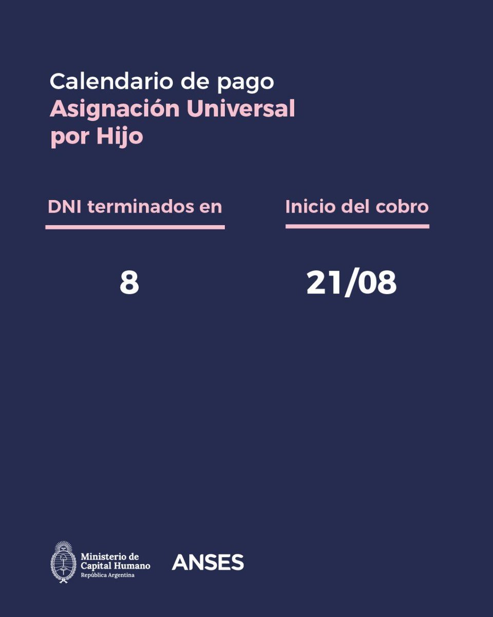 ansesgob's tweet photo. Hoy cobran Asignación Universal por Hijo: DNI terminados en 8.
#Calendariodepago #ANSES https://t.co/vgsQuxo0Ae