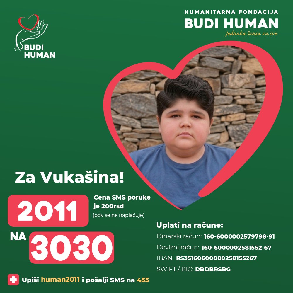 budihuman's tweet photo. Pomozimo Vukašinu!

Upišimo 2011 i pošaljimo SMS na 3030

https://t.co/Yw9S1In9g0

#budihuman #jednakašansazasve #zaprati #vukašinpopović https://t.co/qv7eo79Zkx