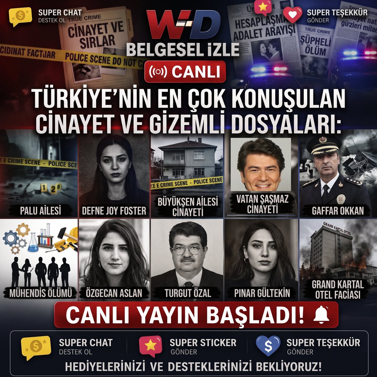 WBelgesel's tweet photo. 🔴 CANLI YAYIN | Türkiye'nin En Çok Konuşulan Cinayet ve Gizemli Dosyaları | W-ID Belgesel

🎥 Yayını İzle: https://t.co/AkXI4jiKh0 

#gerçeksuç #truecrime #cinayetdosyası #belgesel #failimeçhul #şüpheliölüm #türkiyetarihi #araştırmabelgeseli #suikast #gizemliolaylar https://t.co/8jn3taDRN1