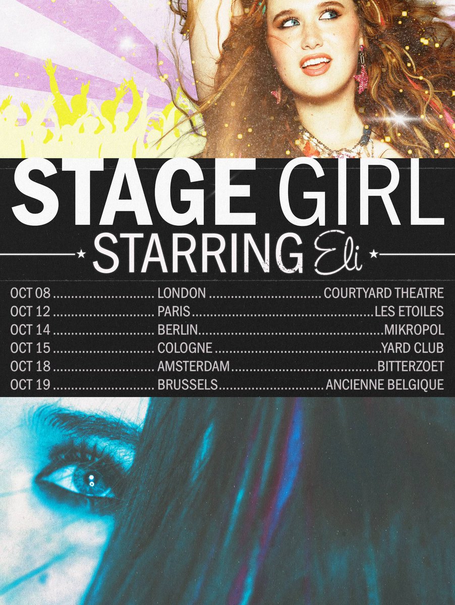 LiveNationES's tweet photo. Eli anuncia Stage Girl (Starring Eli) en UK y Europa ⭐️¡”Stage girl” cruza el charco! 🚢✨ La revolución de las stage girls llega por fin a Europa⋆°.☾⋆.ೃ࿔*:⋆ 

🎫Entradas en https://t.co/plfSKgfop7 https://t.co/MENf9JubYd