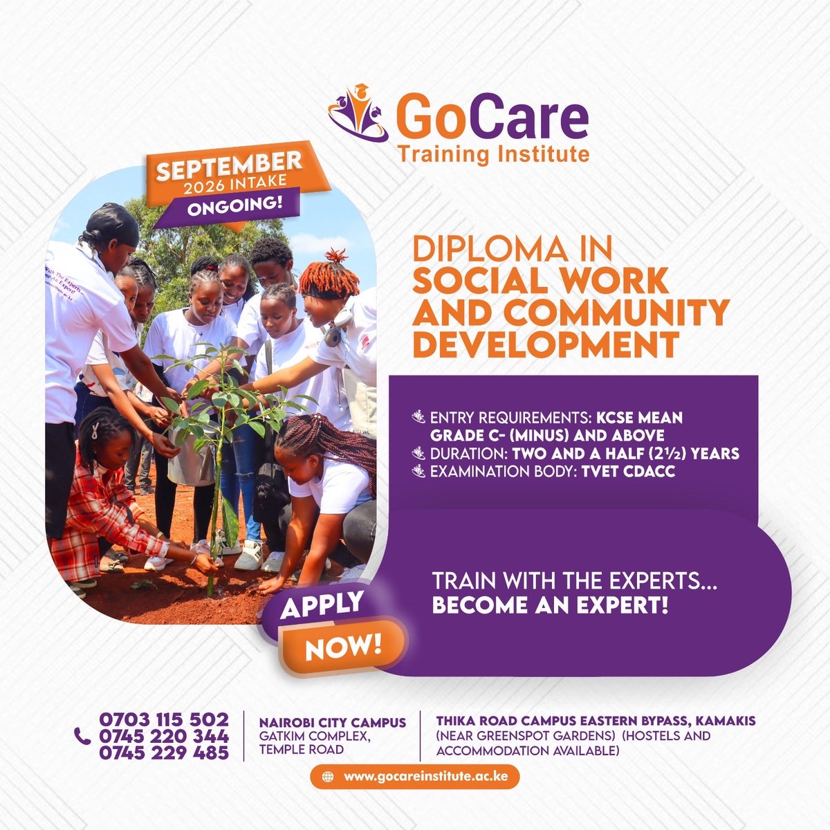 GoCareInstitute's tweet photo. September 2026 Intake is ONGOING for DIPLOMA IN SOCIAL WORK AND COMMUNITY DEVELOPMENT at GoCare Training Institute!
Call/WhatsApp: 0703 115 502 | 0745 220 344 | 0745 229 485
APPLY NOW - Slots are filling fast!
#GoCareTrainingInstitute #SocialWork #CommunityDevelopment #NK https://t.co/BneQjmfiBP