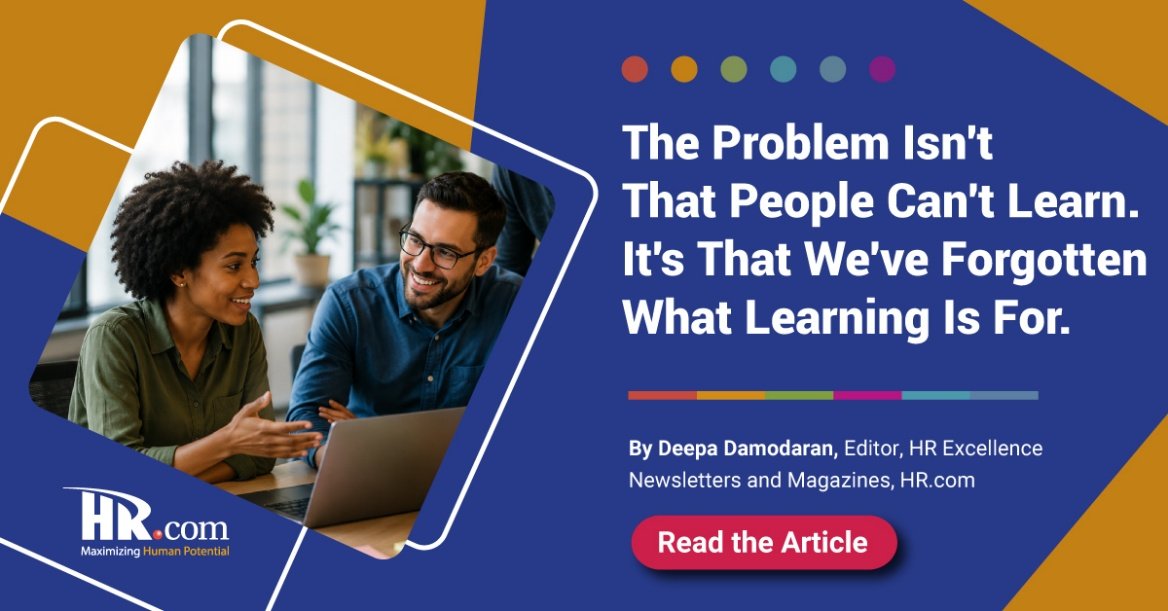 HRdotcom's tweet photo. Organizations aren't struggling because people can't learn. They're struggling because learning is still treated as an event instead of a capability that evolves with work. This article explores what needs to change and how to enable it—read now. https://t.co/99KXCIMUCf
#HR #LND https://t.co/qeKHF4XbOu