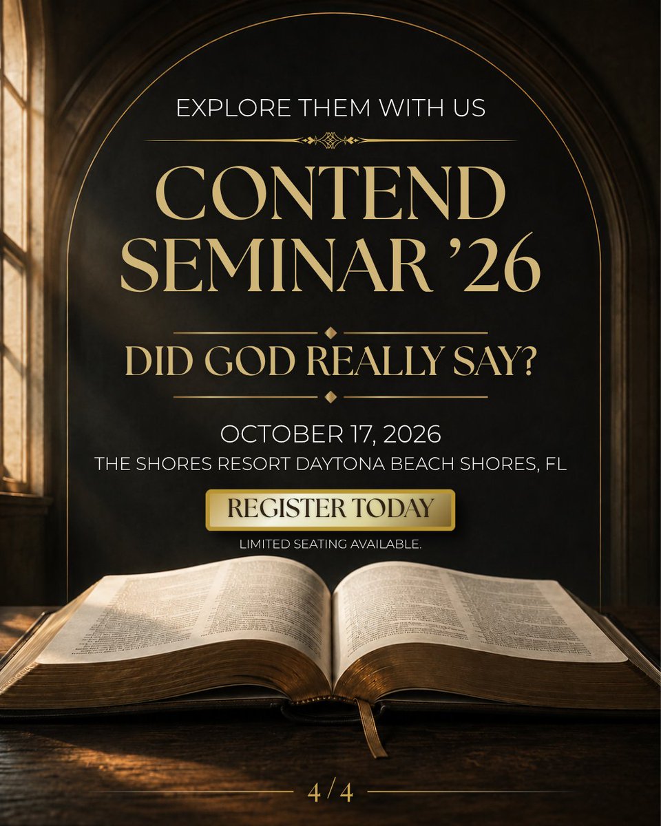ContendMin's tweet photo. Authority. Sufficiency. Scripture. What do these words mean, and why do they matter for the Christian life?

Swipe through, then join us at Contend Seminar ’26 on Oct. 17 in Daytona Beach Shores, FL. Reserve your seat today!

#ContendSeminar26 #GodsWord https://t.co/HIvbmlQyO6