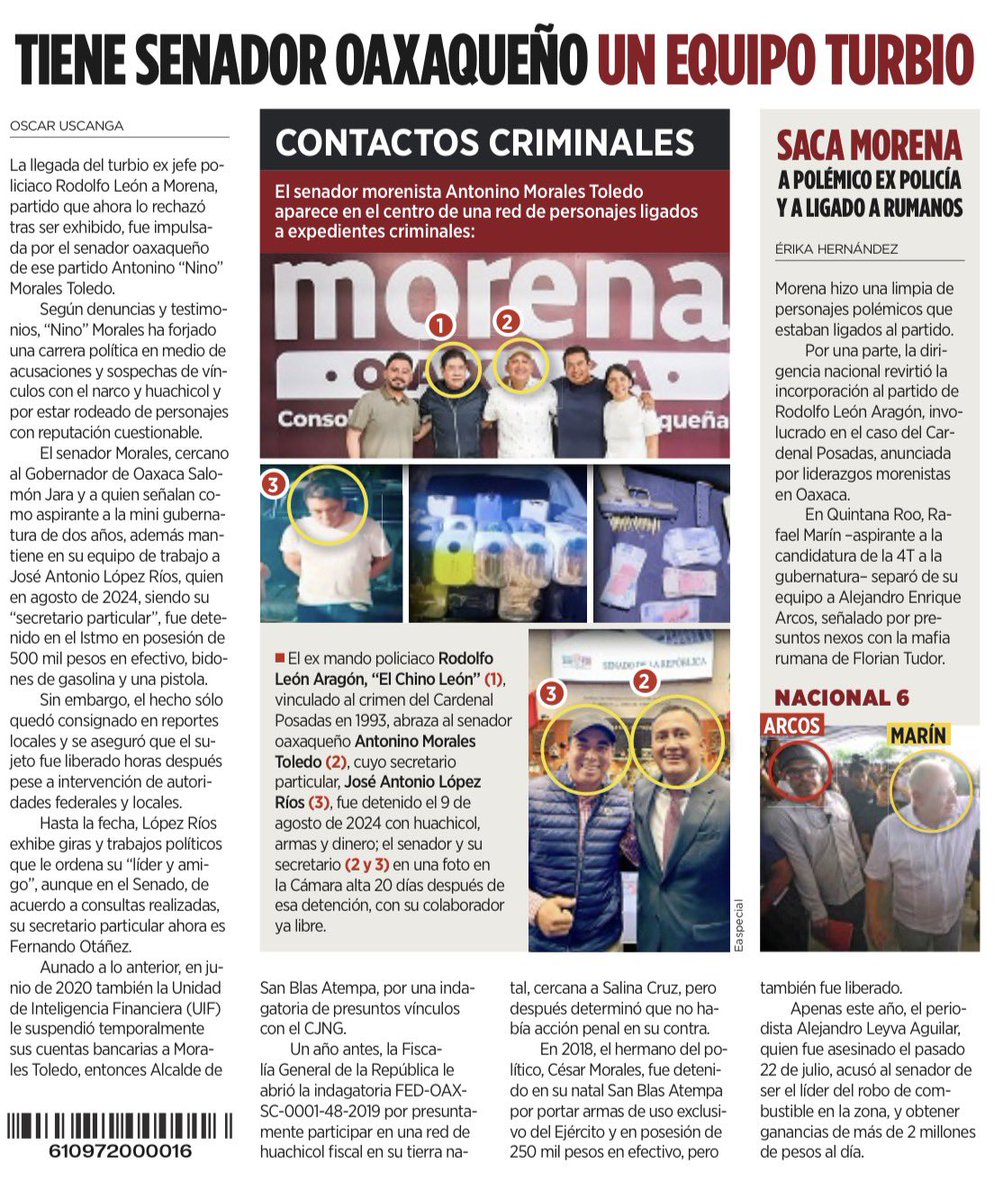 JJDiazMachuca's tweet photo. BUEN DÍA 😊☕

🚨 TIENE SENADOR OAXAQUEÑO DE MORENA UN EQUIPO TURBIO: HUACHICOL, ARMAS, DINERO Y SEÑALAMIENTOS DE VÍNCULOS CRIMINALES

¿ÉSTA ES LA HONESTIDAD QUE ENCUENTRAN EN SU PARTIDO, SEÑORA ARIADNA MONTIEL (@A_MontielR )?

El senador de Morena (@PartidoMorenaMx ) Antonino Morales Toledo (@Nino_Morales1 ) aparece bajo la lupa por los personajes que han formado parte de su entorno político.

Su exsecretario particular, José Antonio López Ríos, fue detenido en agosto de 2024 con 500 mil pesos en efectivo, bidones de gasolina y una pistola. Según la información publicada, fue liberado horas después y posteriormente volvió a aparecer junto al senador.

Pero hay más.

En 2020, la Unidad de Inteligencia Financiera (UIF) suspendió temporalmente cuentas bancarias de Morales Toledo dentro de una indagatoria por presuntos vínculos con el CJNG.

Un año antes, la Fiscalía General de la República (@FGRMexico ) había abierto una investigación por una presunta red de huachicol fiscal en San Blas Atempa.

Y ahora aparece Rodolfo León Aragón, “El Chino León”, polémico exmando policiaco cuya incorporación a Morena fue revertida después de hacerse pública.

Señora Ariadna Montiel (@A_MontielR ):

¿ÉSTA ES LA HONESTIDAD QUE ENCUENTRAN EN MORENA (@PartidoMorenaMx )?

Porque sacar a los personajes cuando ya fueron exhibidos es muy sencillo.

Lo difícil es explicar quién los dejó entrar, quién los respaldó y cómo terminaron rodeando a sus políticos.

¿También aquí nadie sabía nada?