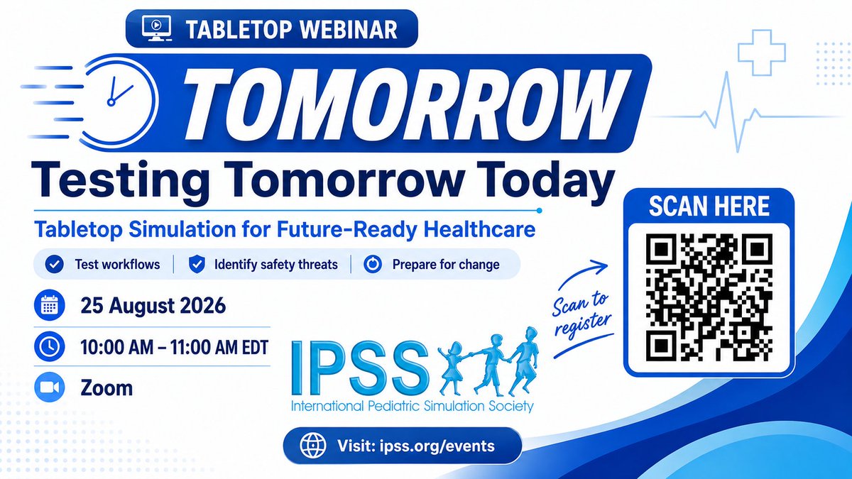 IPSSorg's tweet photo. ⏰ Tomorrow!

Test workflows. Identify safety threats. Prepare for change.

Join IPSS for Testing Tomorrow Today: Tabletop Simulation for Future-Ready Healthcare.

📅 25 August 2026
🕙 10–11 AM EDT
💻 Zoom
Register: https://t.co/T0w4AIieyR
#IPSS #PediatricSimulation https://t.co/rCHxm1gLCs