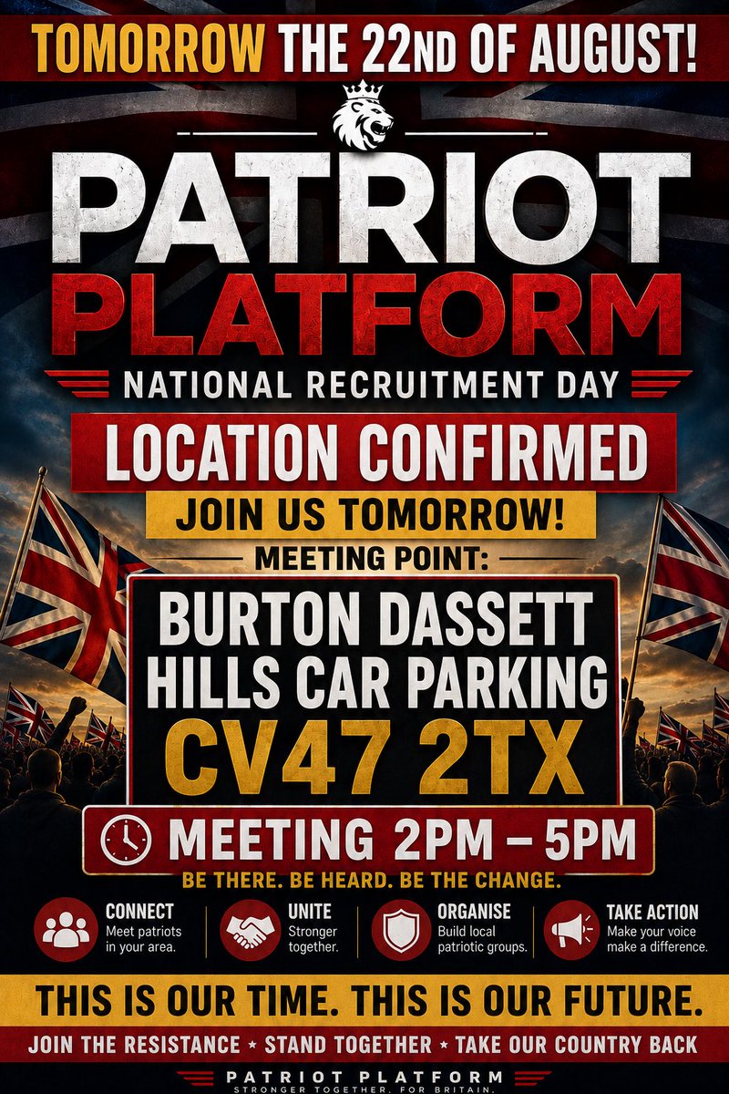 RealDannyTommo's tweet photo. LOCATION CONFIRMED — TOMORROW, 22 AUGUST 📍SHARE THIS EVERYWHERE! 

The meeting point for tomorrow has now been confirmed:

📍 Burton Dassett Hills Car Parking
📮 CV47 2TX
🕑 2PM–5PM

Please share this post, even if you’re not attending, so that anyone who is planning to come has the correct location, postcode and times.

Please travel safely, respect the area and follow any instructions upon arrival! #PatriotPlatform 🏴󠁧󠁢󠁥󠁮󠁧󠁿🇬🇧